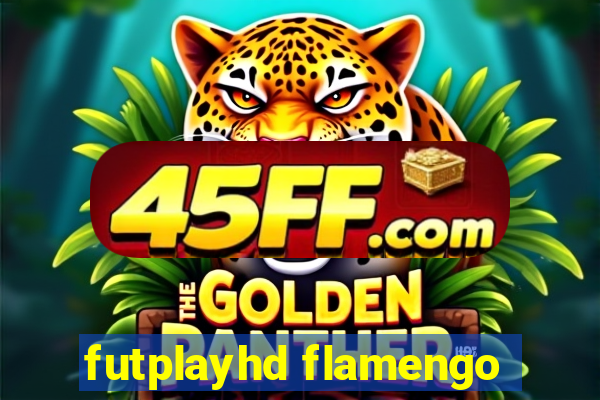 futplayhd flamengo